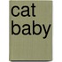 Cat Baby
