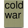 Cold War door Steve Crawford