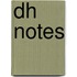 Dh Notes