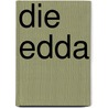 Die Edda by Unknown