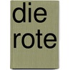 Die Rote by Alfred Andersch