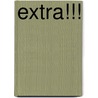 Extra!!! by Martin Bosworth