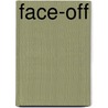 Face-off by Nancy Warren