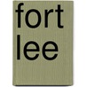 Fort Lee by Richard Koszarski