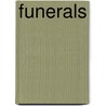 Funerals door Kay Lynn Isca