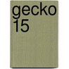 Gecko 15 by Silke Arends