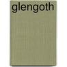 Glengoth door Daniel Watkins