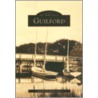 Guilford by Guilford Keeping Society