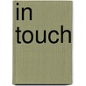 In Touch door Paul Bowles