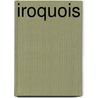 Iroquois door Martha McCollough