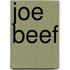 Joe Beef