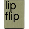 Lip Flip door Nase Yamato