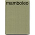 Mamboleo