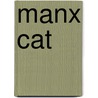 Manx Cat door Victor M. Radford