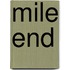 Mile End