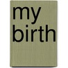 My Birth door Caryn Jenner