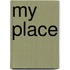 My Place