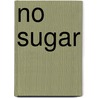 No Sugar door Jack Davis