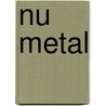 Nu Metal door Not Available