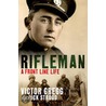 Rifleman door Victor Gregg