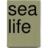 Sea Life door Carson-Dellosa Publishing