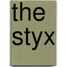 The Styx by Jonathan King