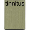 Tinnitus door James B. Snow