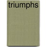 Triumphs by Geoffrey Martin