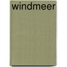 Windmeer door Robert Dornburg