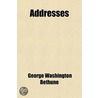 Addresses by George Washington Bethune