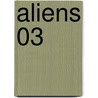 Aliens 03 door Henry Gilroy