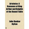 Arteloise by John Dunbar Hylton