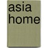 Asia Home