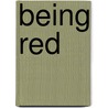 Being Red door Howard Fast