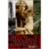 Bloodland by Dennis McAuliffe