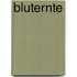 Bluternte