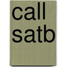 Call Satb door Onbekend