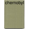 Chernobyl door Nicholas A. Beresford