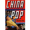 China Pop by Tranying Zha