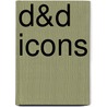 D&d Icons by Wizards of the Coast