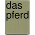 Das Pferd