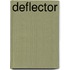 Deflector