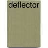 Deflector by Terry Vinson