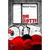 Die Rotte by Manfred Theissen