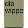 Die Wippe by Timo Parvela