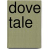 Dove Tale door Bruce Payne