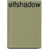 Elfshadow by Elaine Cunningham