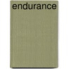 Endurance door Veronica A. Grayson
