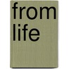 From Life by Wybert Reeve