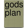 Gods Plan door Henrietta C. Mears